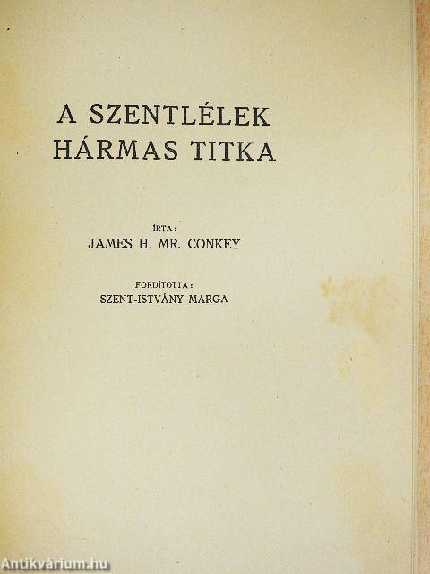 Élő víznek folyamai/A szentlélek hármas titka