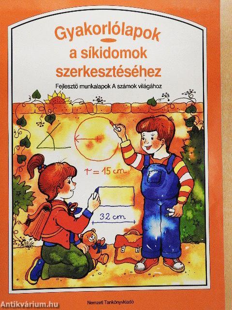 Gyakorlólapok a síkidomok szerkesztéséhez