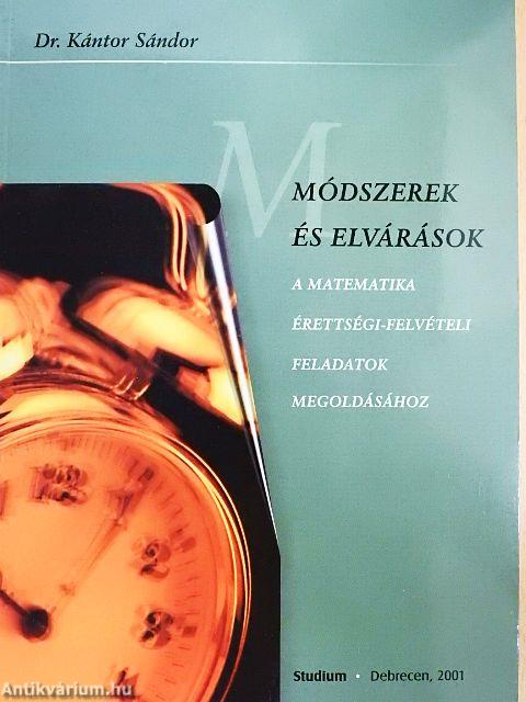 Módszerek és elvárások