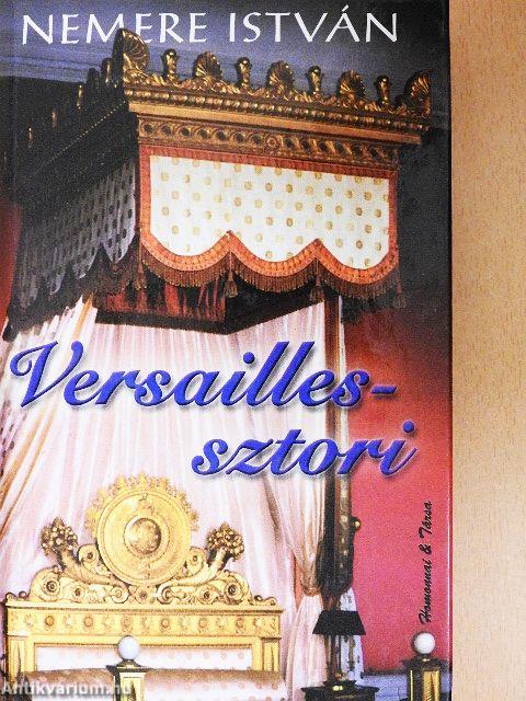 Versailles-sztori