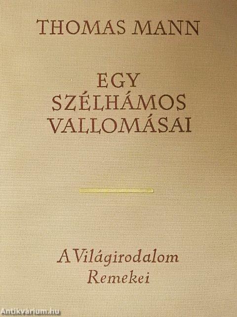 Egy szélhámos vallomásai