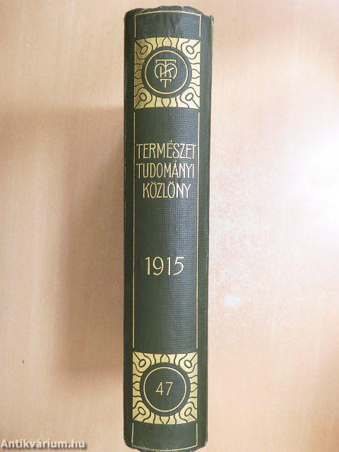 Természettudományi Közlöny 1915. január-december/Pótfüzetek a Természettudományi Közlönyhöz 1915. január-december