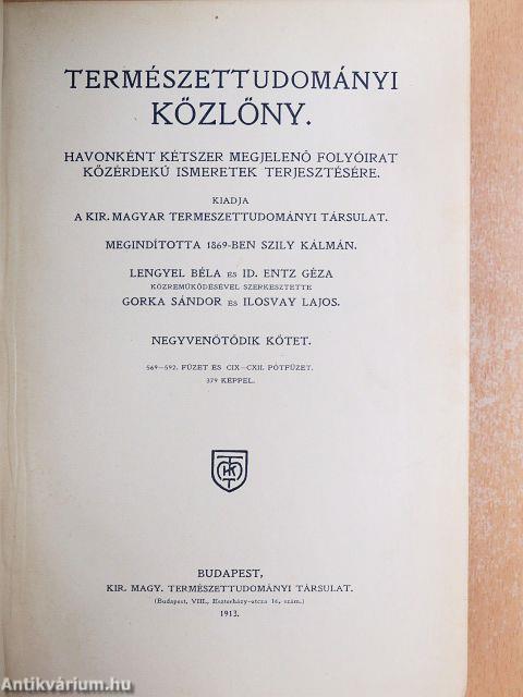 Természettudományi Közlöny 1913. január-december 