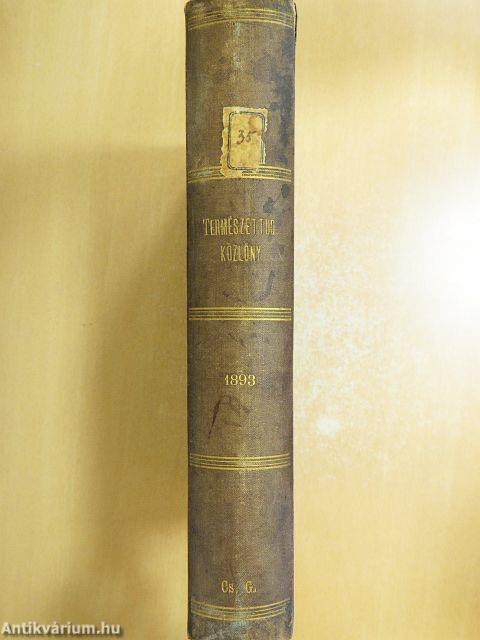 Természettudományi Közlöny 1893. január-december/Pótfüzetek a Természettudományi Közlönyhöz 1893. január-december