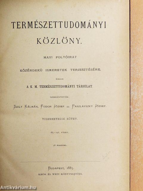 Természettudományi Közlöny 1885. január-december