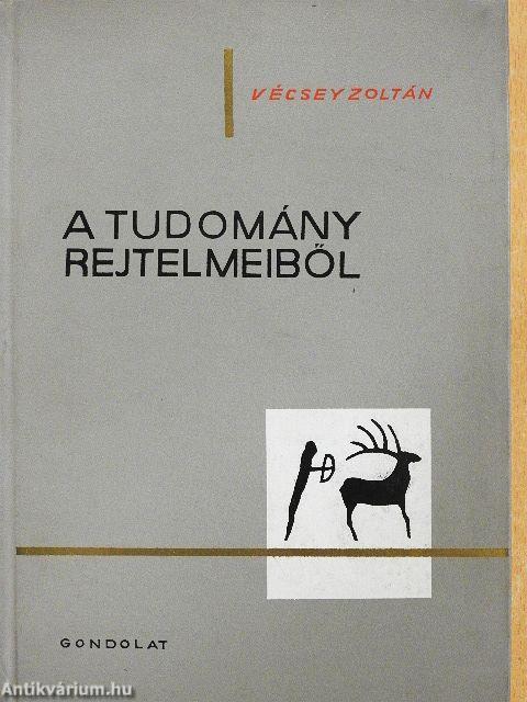 A tudomány rejtelmeiből