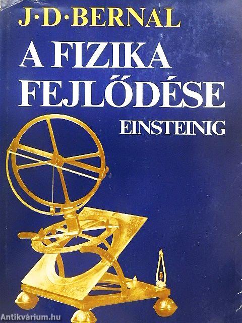 A fizika fejlődése Einsteinig