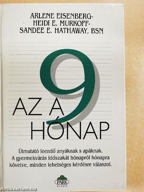 Az a 9 hónap