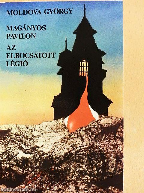 Magányos pavilon/Az elbocsátott légió