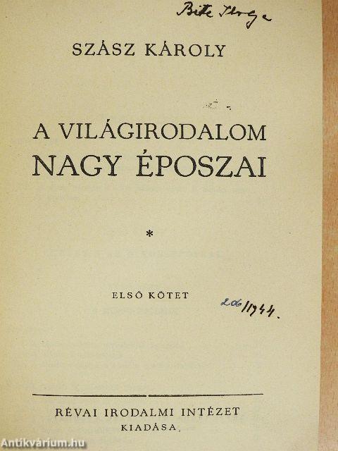 A világirodalom nagy époszai I-II.