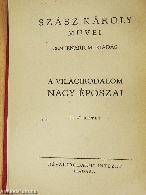 A világirodalom nagy époszai I-II.
