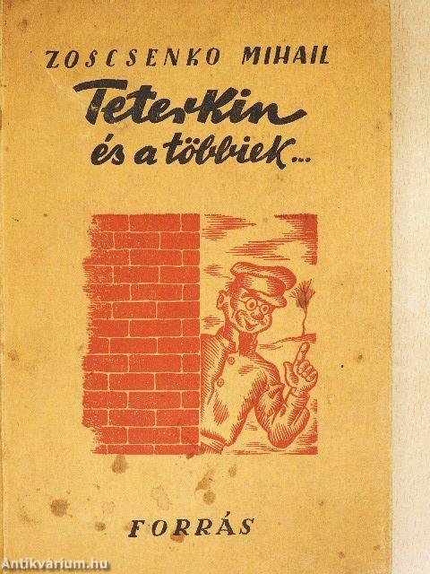 Teterkin és a többiek...