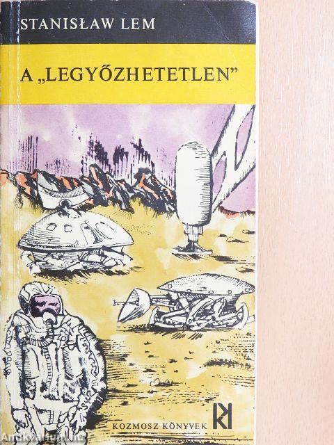 A "legyőzhetetlen"