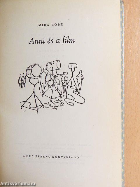 Anni és a film