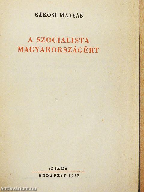 A szocialista Magyarországért