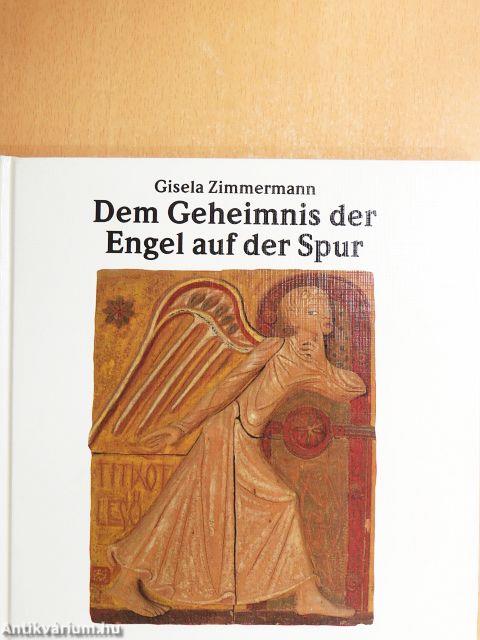 Dem Geheimnis der Engel auf der Spur