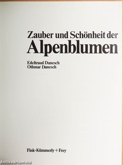 Zauber und Schönheit der Alpenblumen