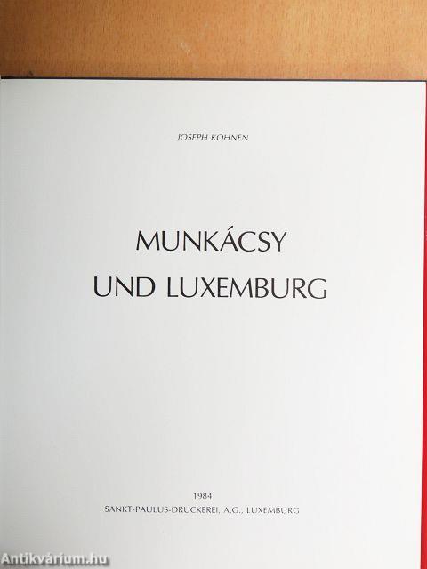Munkácsy und Luxemburg