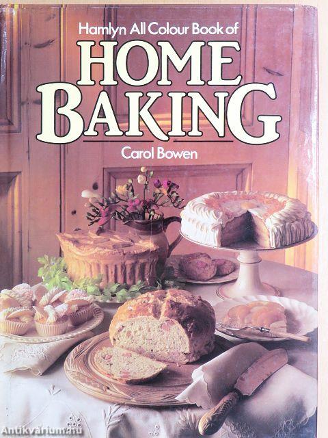 Hamlyn All Colour Book of Home Baking