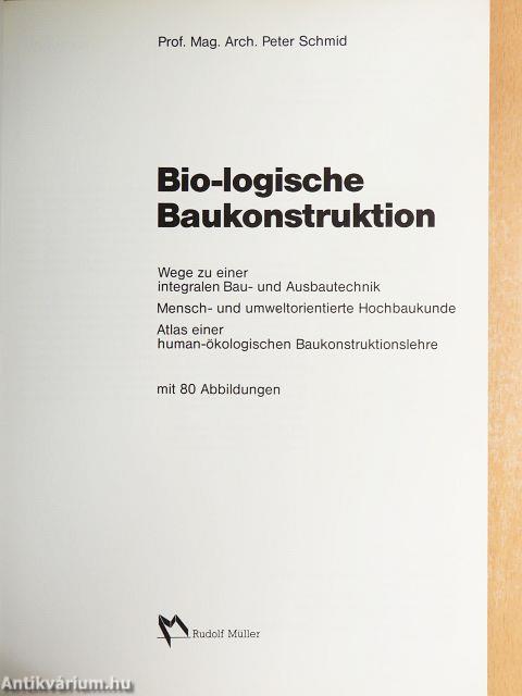 Bio-logische Baukonstruktion