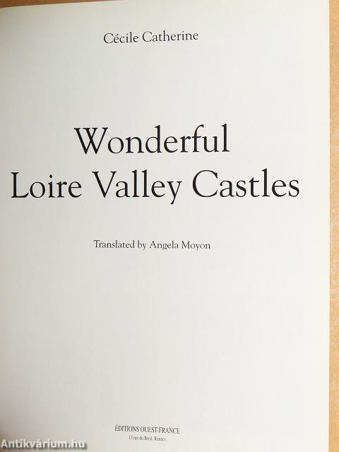 Wonderful Loire Valley Castles