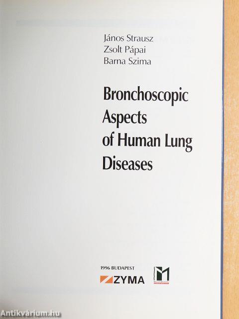 Bronchoscopic Aspects of Human Lung Diseases