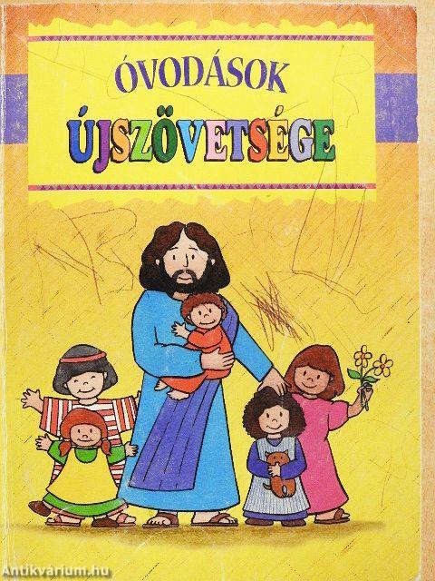 Óvodások Újszövetsége