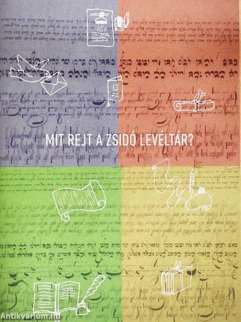 Mit rejt a Zsidó Levéltár?