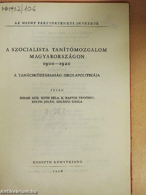 A szocialista tanítómozgalom Magyarországon 1900-1920