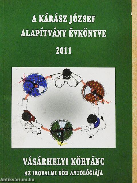 A Kárász József Alapítvány évkönyve 2011