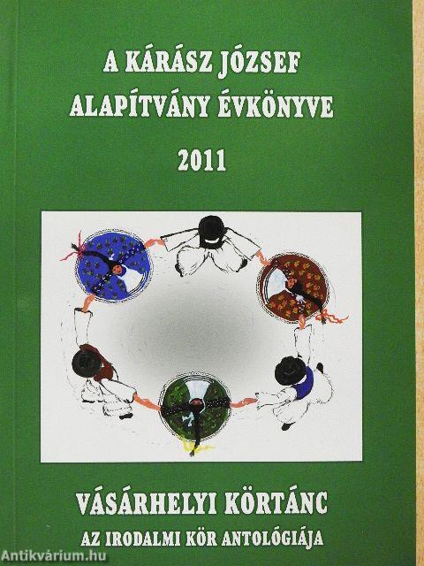 A Kárász József Alapítvány évkönyve 2011