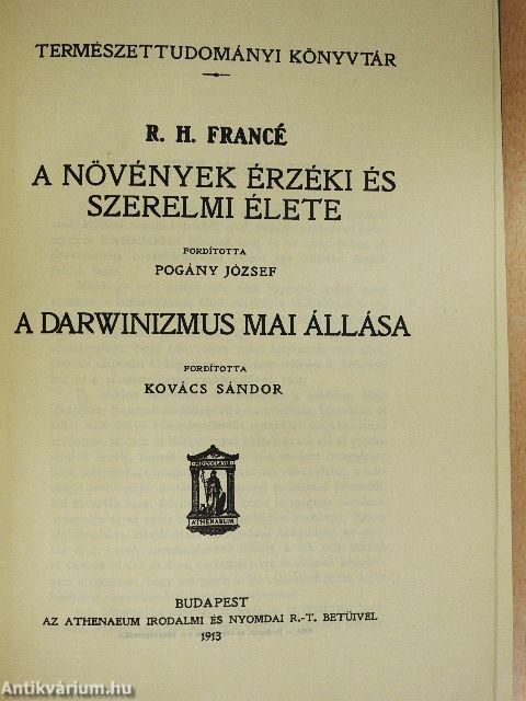 A növények érzéki és szerelmi élete/A darwinizmus mai állása