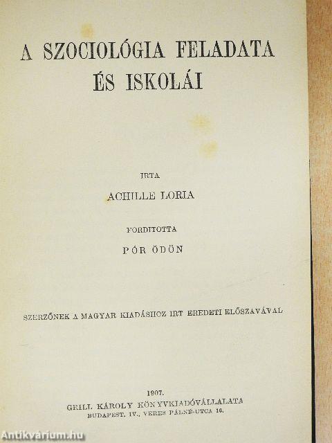 A szociológia feladata és iskolái