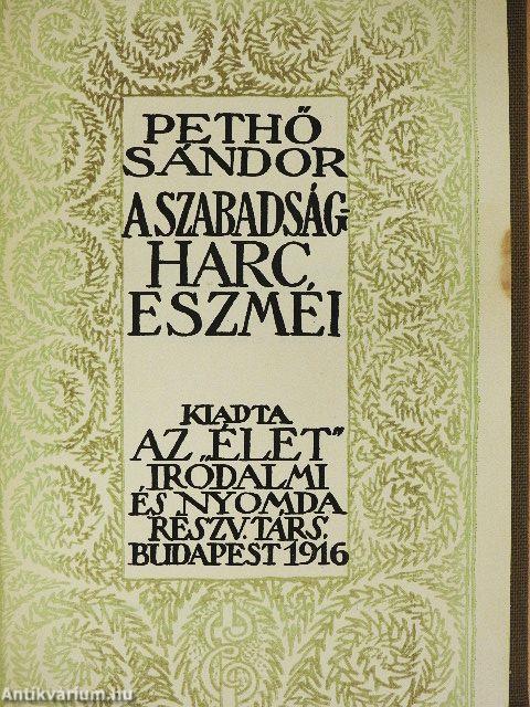 A szabadságharc eszméi