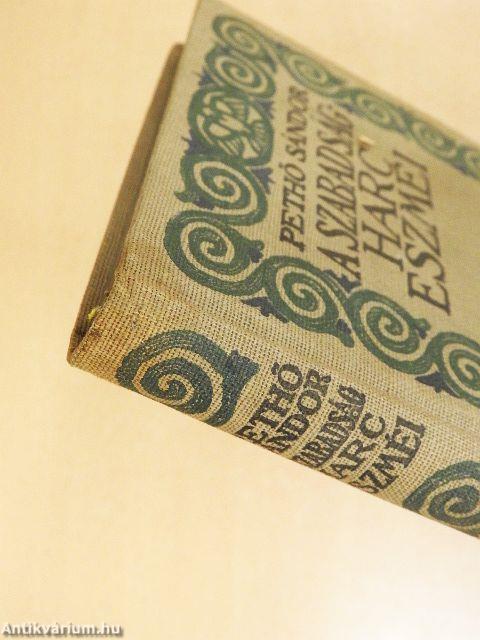 A szabadságharc eszméi