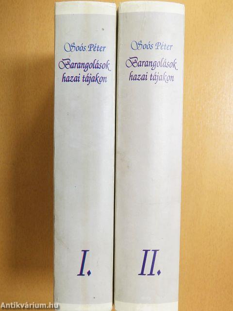 Barangolások hazai tájakon I-II.