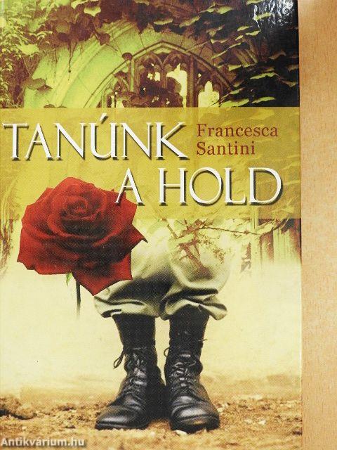 Tanúnk a hold