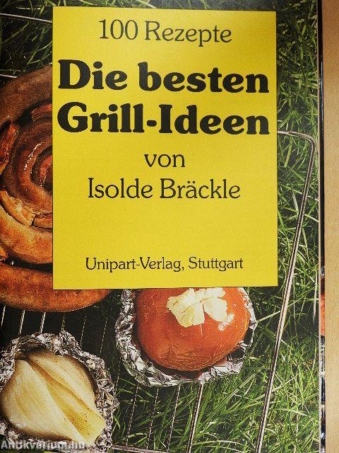 Die besten Grill-Ideen