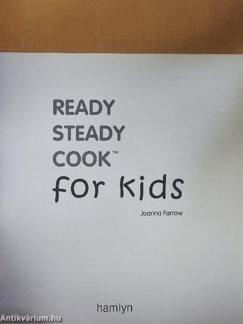 Ready Steady Cook for Kids
