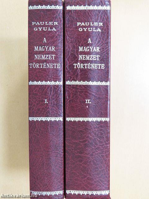 A magyar nemzet története az Árpádházi királyok alatt I-II.