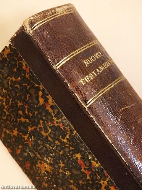 Il nuovo testamento di N. S. Gesú Cristo