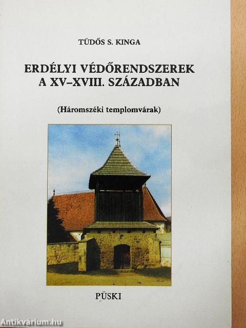 Erdélyi védőrendszerek a XV-XVIII. században