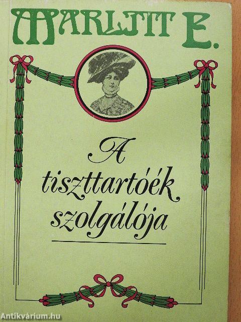 A tiszttartóék szolgálója