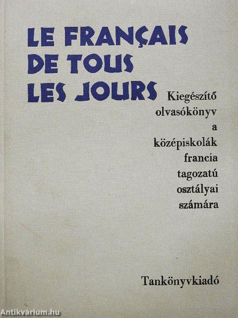 Le Francais de Tous les Jours