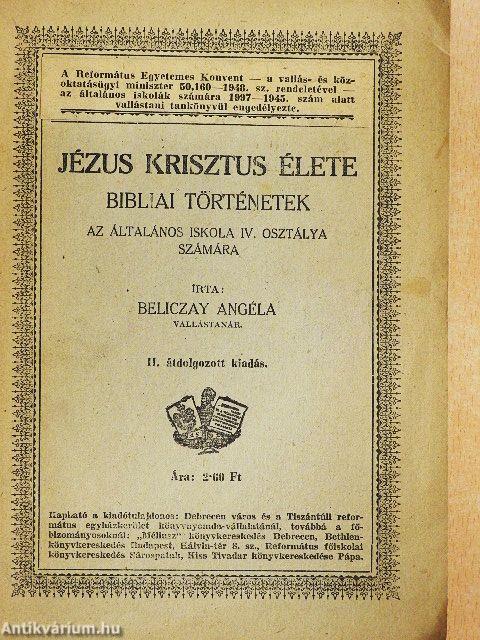 Jézus Krisztus élete - Bibliai történetek