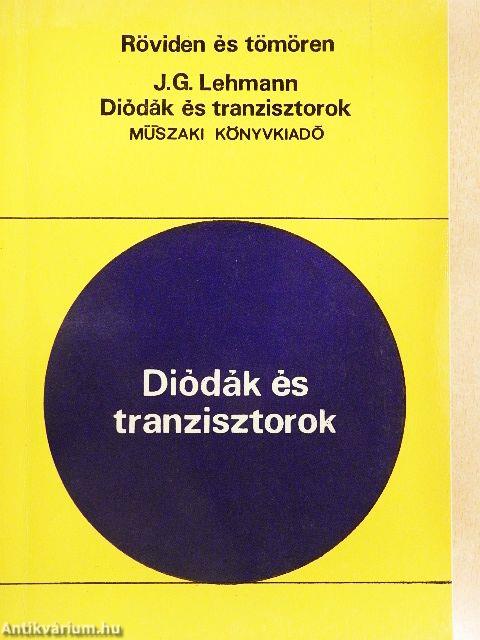 Diódák és tranzisztorok