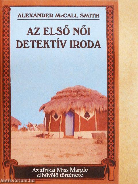 Az Első Női Detektív Iroda