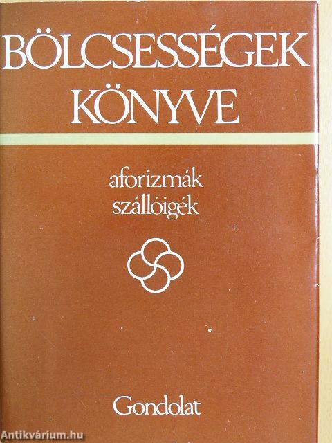 Bölcsességek könyve I-II.