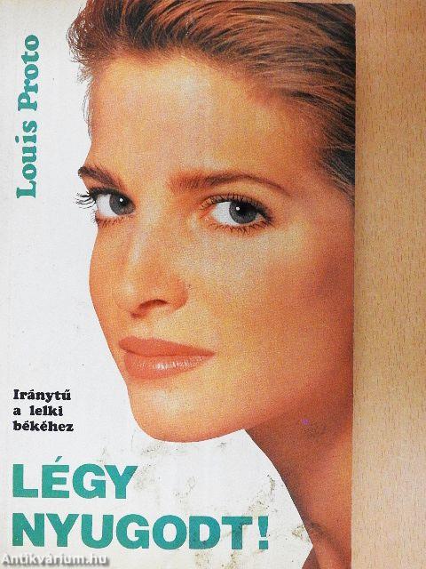 Légy nyugodt!
