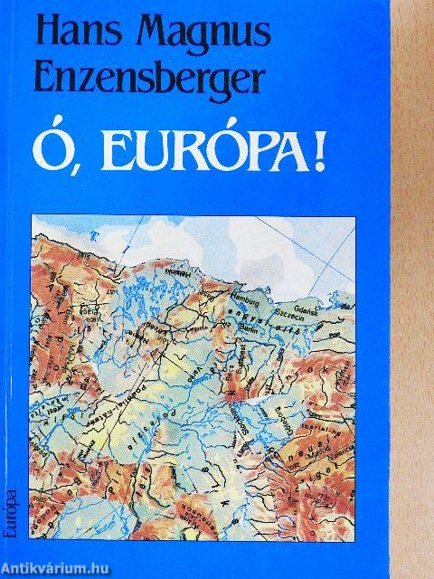 Ó, Európa!